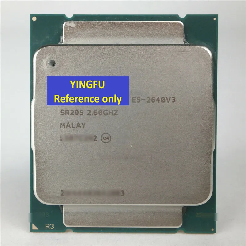 

CPU E5-2640V3 SR205 LGA2011-3 CPU Processor 2.6GHz 8-Core 20M 90W E5 2640 V3 e5-2640V3 Tested 100% working