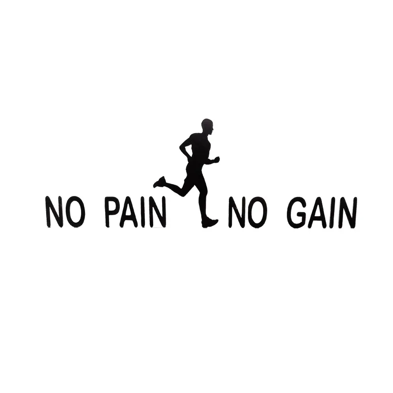 NO pain no gain