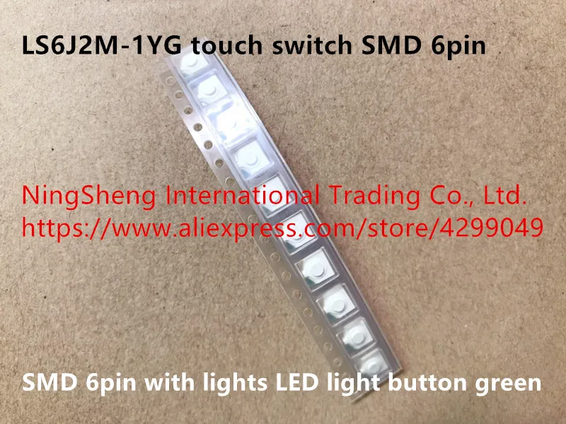 

Original new 100% Japan import LS6J2M-1YG touch switch SMD 6pin with lights LED light button green
