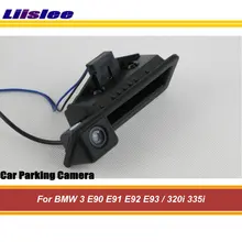 Liislee Auto Reverse Back Up Della Macchina Fotografica Per BMW 3 E90 E91 E92 E93/320i 335i/Vista Posteriore Tronco maniglia Della Macchina Fotografica/CCD NTSC PAL
