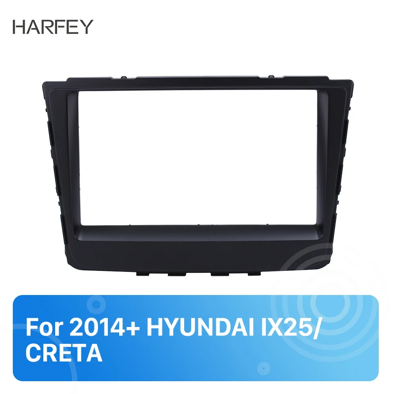

Harfey 178*100mm 2Din Car Radio Fascia Frame Refitting Panel Dashboard For HYUNDAI IX25 CRETA 2014 2015 2016 2017 2018 Mount Kit