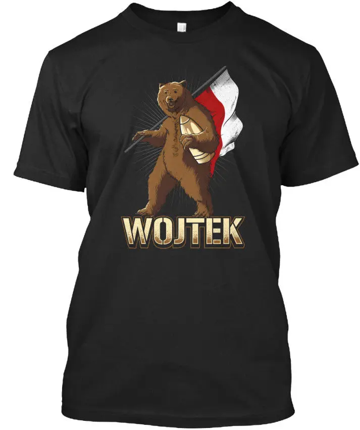 

Polish Wojtek The Bear - Standard Unisex T-Shirt Funny Tops Tee New Unisex Funny High Quality Casual Printing free shipping