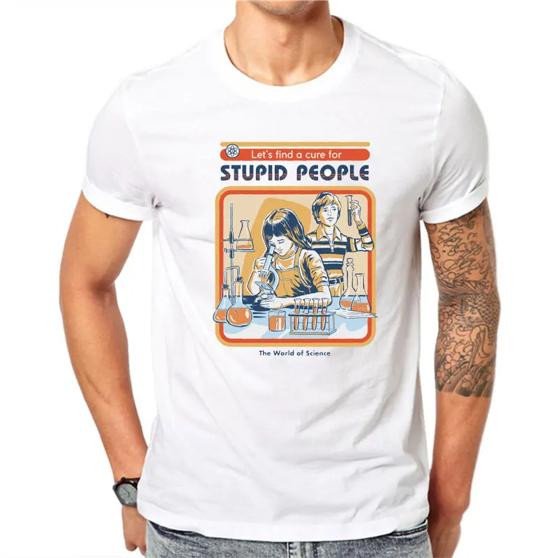 

Science A Cure for Stupid People Print Funny T Shirt 100% Cotton Men Tops Tshirt Homme Mens T Shirts Fashion Ropa De Hombre 2019