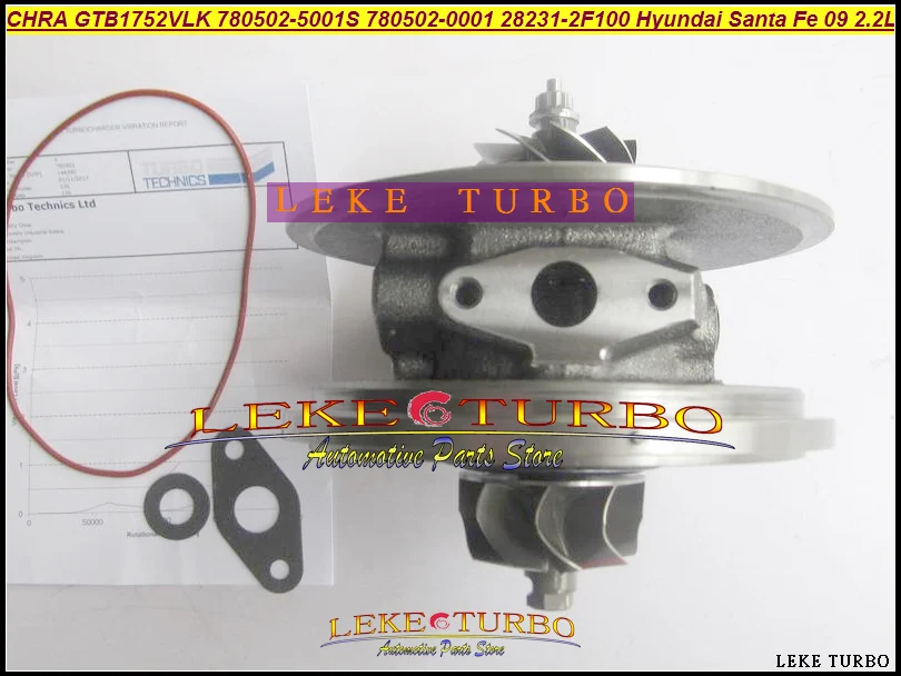 Turbo Cartridge CHRA Core GTB1752VLK 780502 780502-5001S 780502-0001 28231-2F100 282312F100 For Hyundai Santa Fe 2009- R2.2 2.2L |