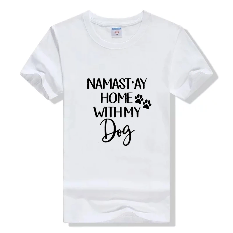 NAMAST AY Home With My Dog футболка для мамы и собаки Модная женская одежда