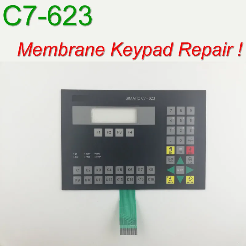 

C7-623 6ES7623-1CE01-0AE3 Membrane Keypad for HMI Panel repair~do it yourself, Have in stock