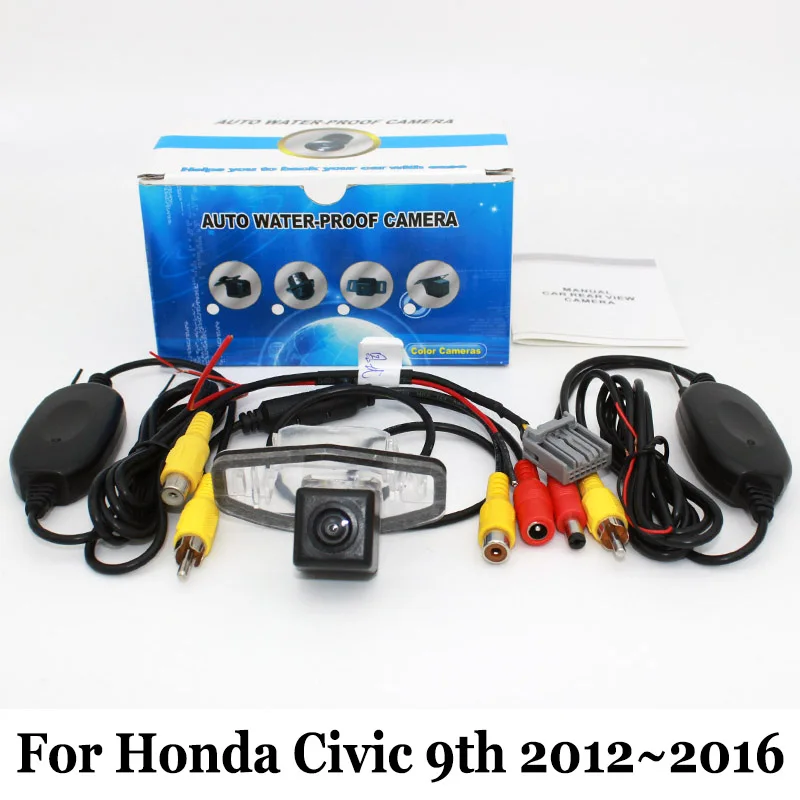 

For Honda Civic 9 Generation 2012~2016 / RCA AUX Wire Or Wireless Camera / HD Wide Lens Angle CCD Night Vision Rear View Camera