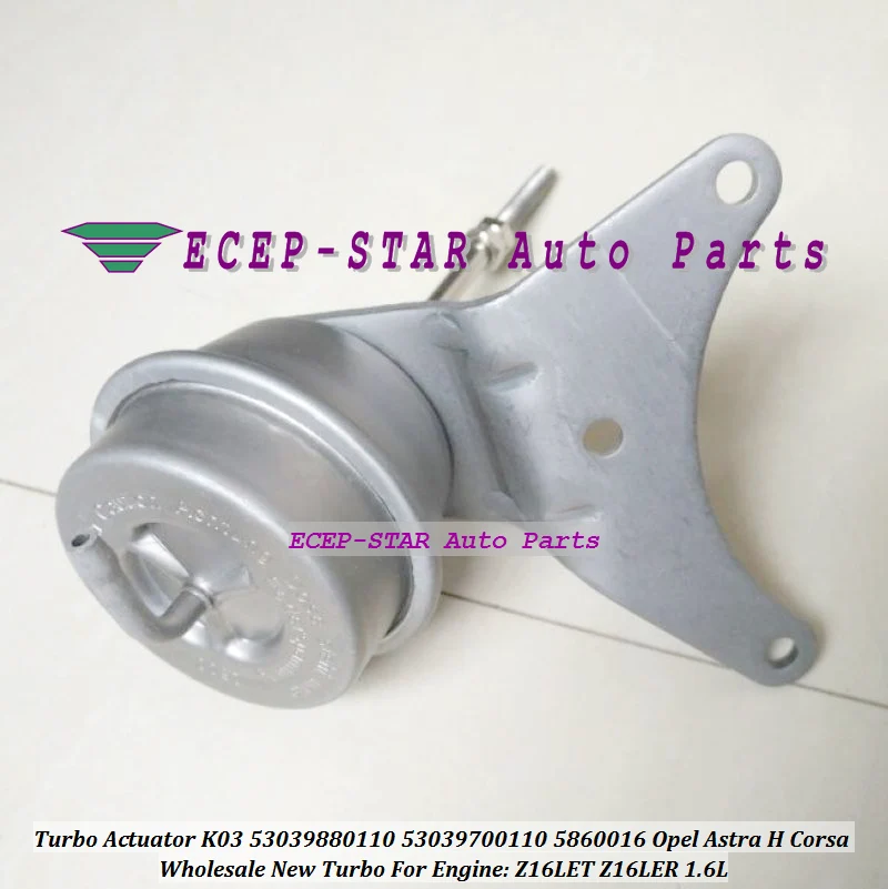 Turbo Wastegate Actuator K03 53039880110 53039700110 5860016 55355617 For Opel Astra H Corsa Insignia Meriva 1.6L Z16LET Z16LER (3)