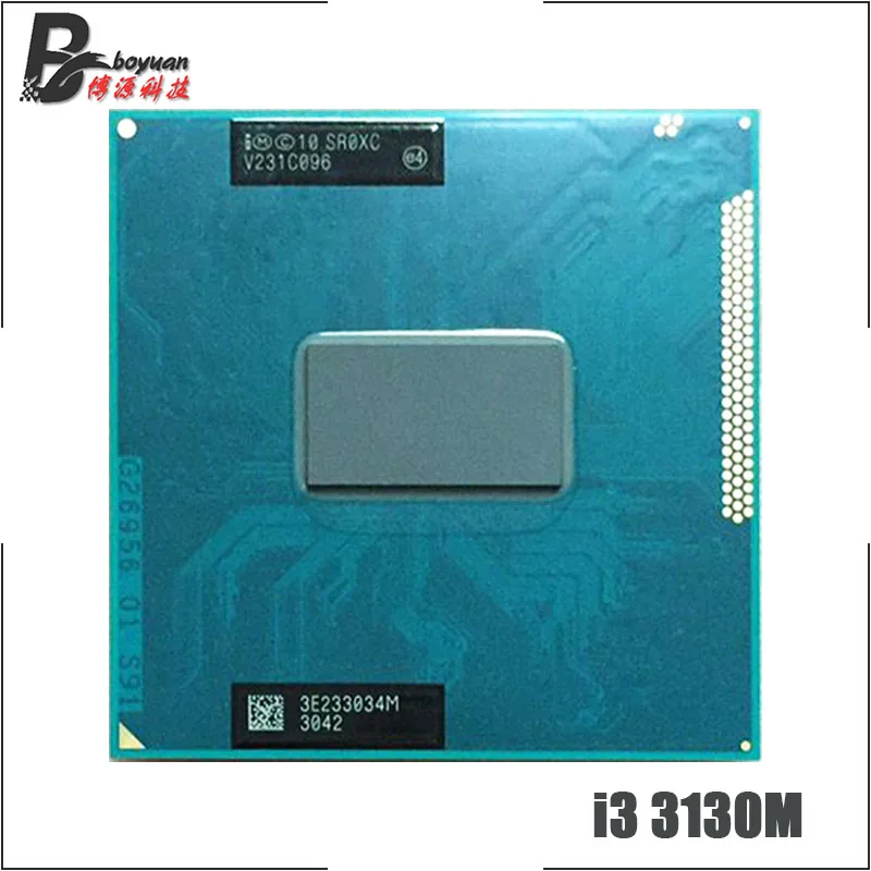 Intel Core i3-3130M i3 3130M SR0XC 2,6 ГГц двухъядерный процессор Quad-нить Процессор процессор 3 м 35 Вт Разъем G2/rPGA988B