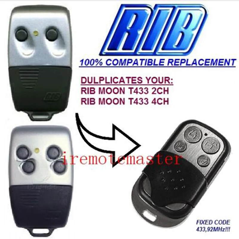 

RIB MOON T433 2CH, RIB MOON T433 4CH remote control replacement 433,92MHZ FIXED CODE