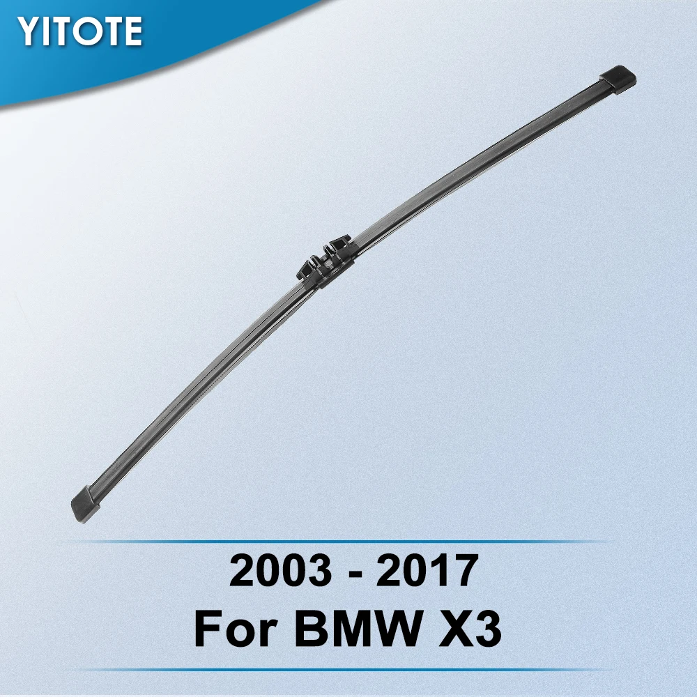 YITOTE Задняя щетка стеклоочистителя для BMW X3 2003 2004 2005 2006 2007 2008 2009 2010 2011 2012 2013