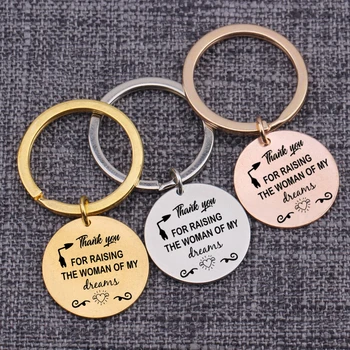 

Thank You For Raising The Woman Of My Dreams Keychian Gift For Girlfriend Wife Fiancee Pendant Jewelry Keyring Bag Charm Key Tag