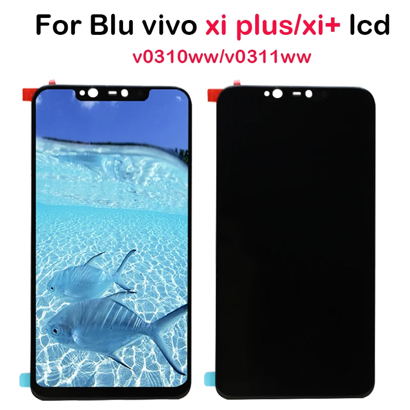 

For 6.2'' BLU Vivo XI Plus V0310WW V0311WW LCD Display Accessories with Touch Screen Digitizer Assembly for vivo xi+LCD