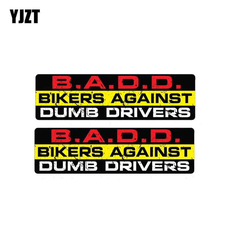 

YJZT 2X 15CM*4CM Warning BIKERS AGAINST DUMB DRIVERS Reflective PVC Decal Car Sticker 12-1176