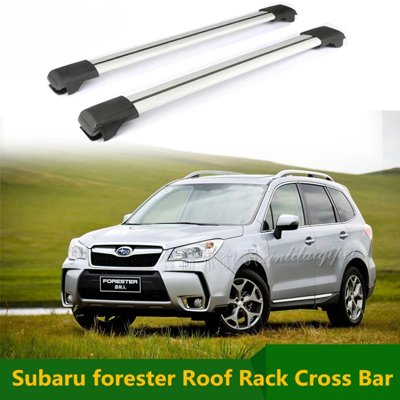 

For Subaru forester 2009-2019 Roof Rack Rails Cross Bar Luggage Carrier Bars top Racks Rail Boxes Aluminum alloy 2pcs