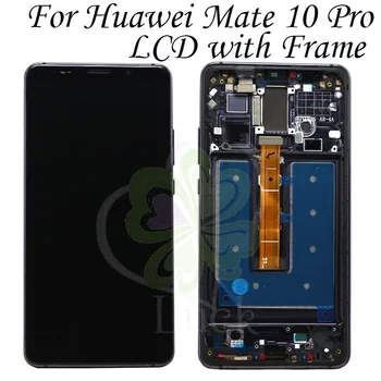 

lcd For Huawei Mate 10 Pro LCD Display Touch Screen Digitizer Assembly Replacement with frame For 6.0" Huawei Mate 10 Pro screen