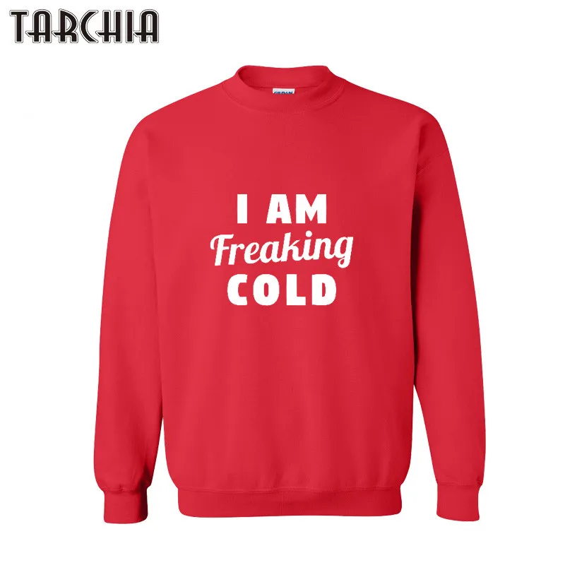 

TARCHIA Men's Sweatshirt I AM FREAKING COLD High Streetwear Fashion Mens Pullover Hoodies Men Sportwear Sweatshirts Plus Size