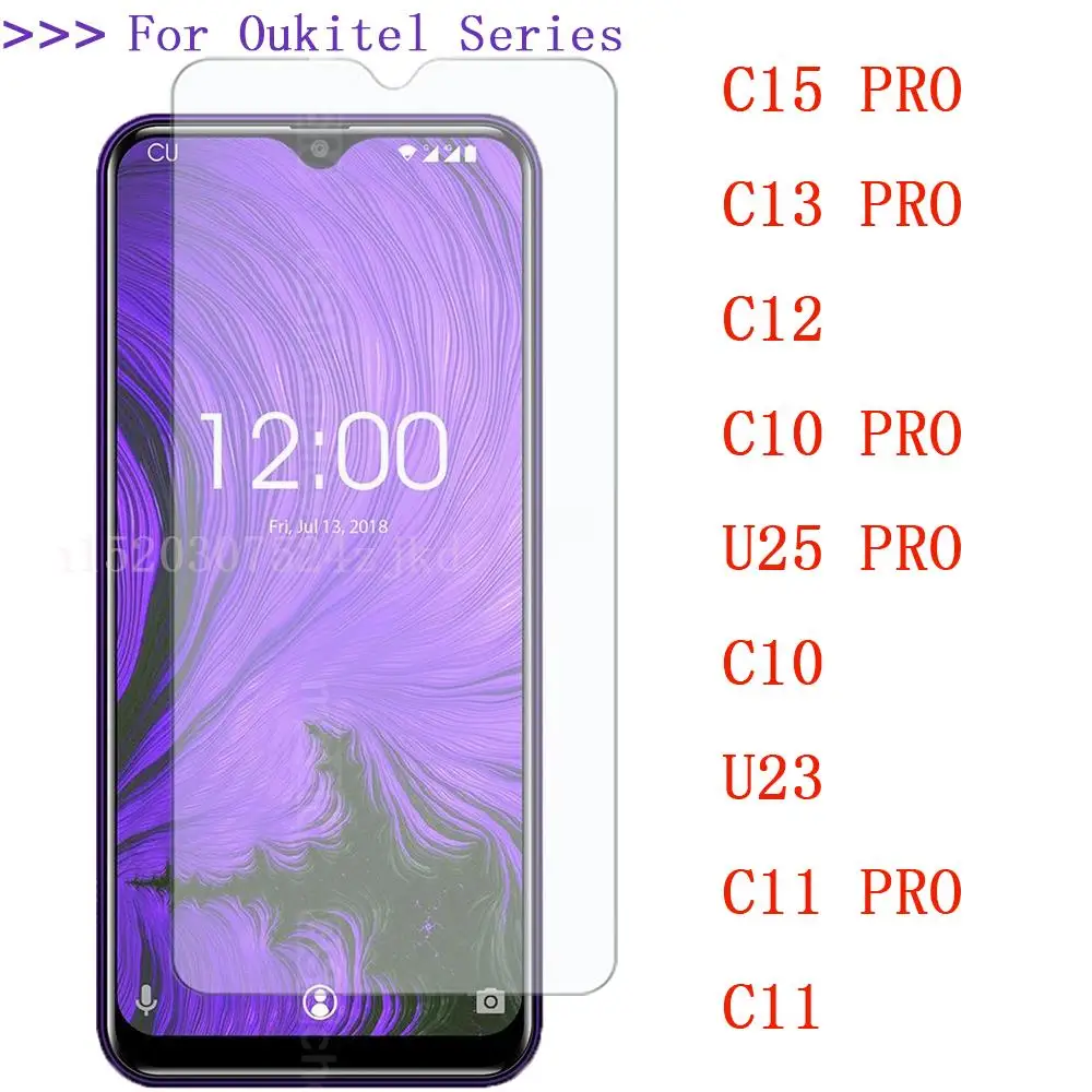 

9H Tempered Glass For Oukitel U23 U25 C10 C11 C12 C13 C15 PRO Smartphone 2.5D High Quality Screen Protector Protective Glass