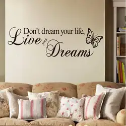Dhdl! Съемный виниловая наклейка не Мечта вашу lifelive вашей мечты слова (BlACK1)