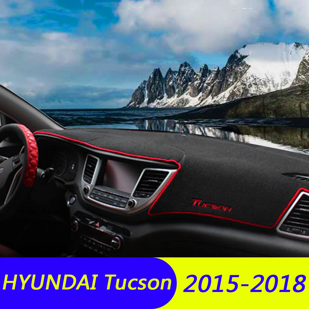 

For Hyundai Tucson 2015-2017 2018 2019 LHD Car Dashboard Avoid Light Pad Instrument Platform Desk Cover Mat Carpets Accessory