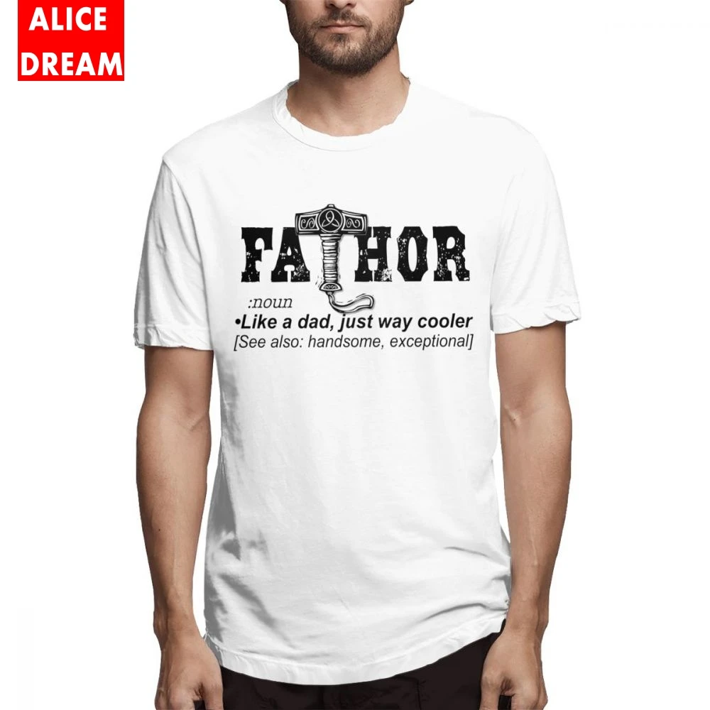 Thor Like Dad Just Way Mightier Hero Футболка мужская качественная модная S-6XL из чистого хлопка с