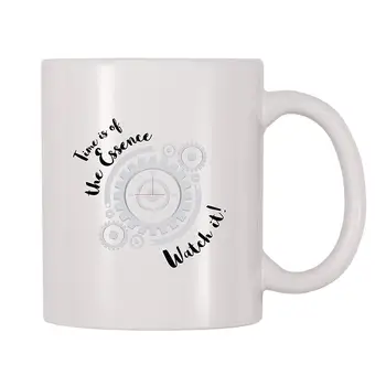 

Time Is Of The Essence Watch It Watchmaker Coffee Mug (11 oz)