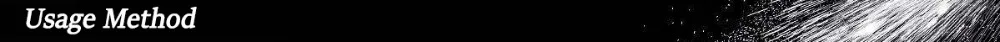 Usage Method