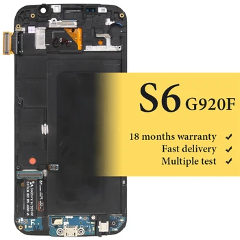 

OEM quality 100% teset For S6 lcd display with frame for mobile phone G920F replacement digitizer lcd screen assambly
