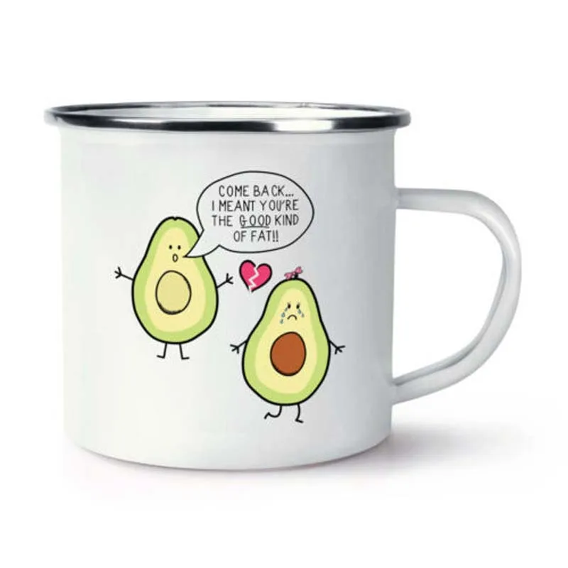 

Stainless Steel Camping Coffee Mug Avocado The Good Kind Of Fat Retro Enamel Birthday Christmas Outdoors Metal Enamel Campfire