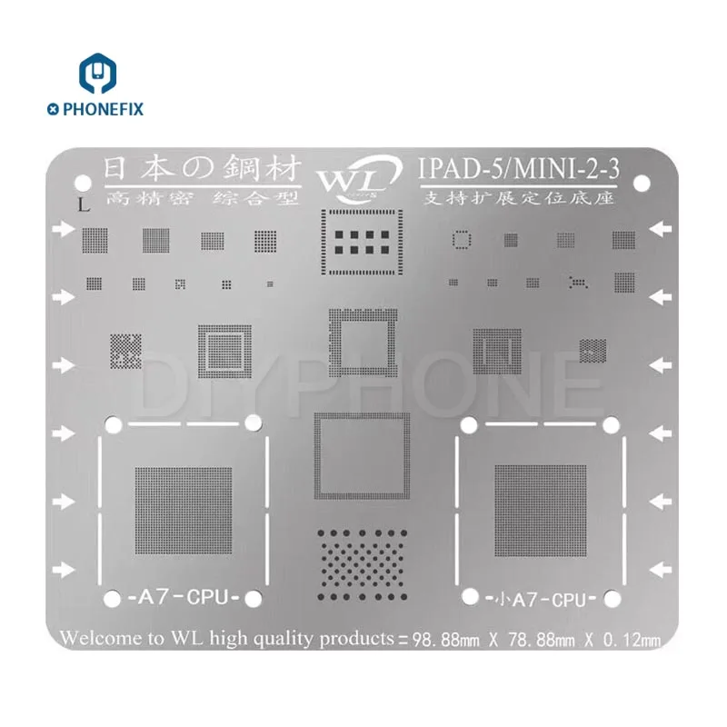 WL многоцелевой Япония сталь BGA трафарет шаблоны для IPad 2, 3, 4 5 6 Air 1 2 Mini 1 2 3 4 Pro ремонт материнской платы - Цвет: iPad5(air) mini 2 3