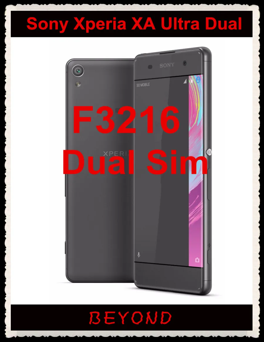 Sony Xperia XA Ultra Dual F3216 разблокированный GSM LTE Dual Sim Android Восьмиядерный ОЗУ 3 Гб ПЗУ 16 Гб 6,0 дюйма 2700 МП и 16 МП мАч