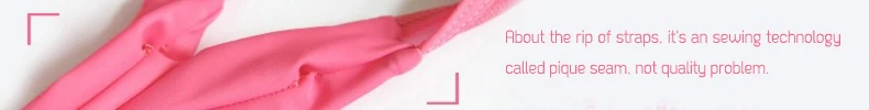 About the rip of straps, it's an sewing technology called pique seam, not quality problem. 