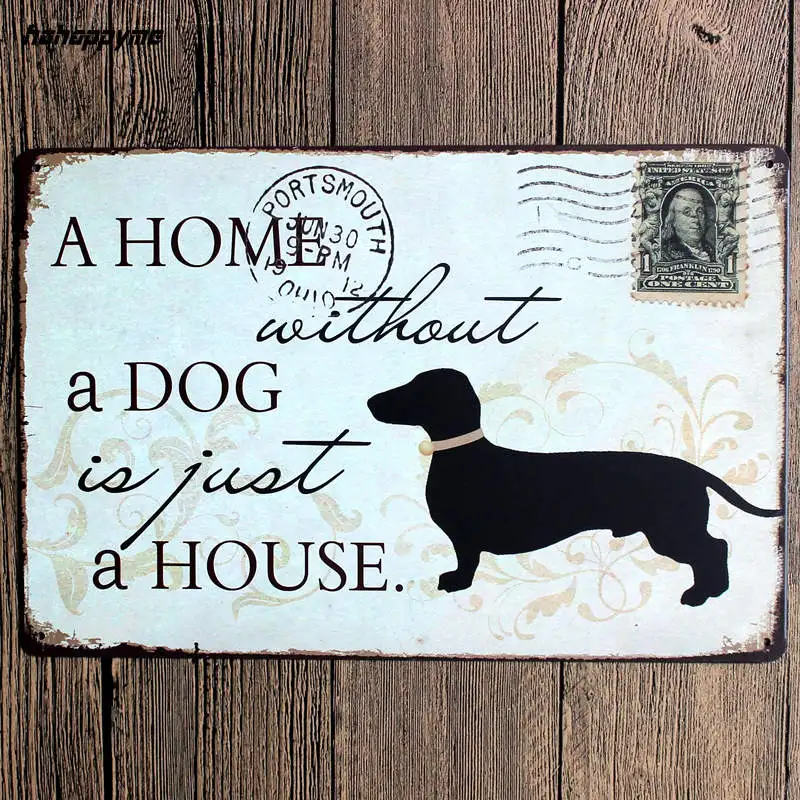

Hot A HOME WITHOUT A DOG Retro stamps Tin Signs Wall Art decor Bar Vintage Metal Craft Ainting Mix Item 20*30 CM