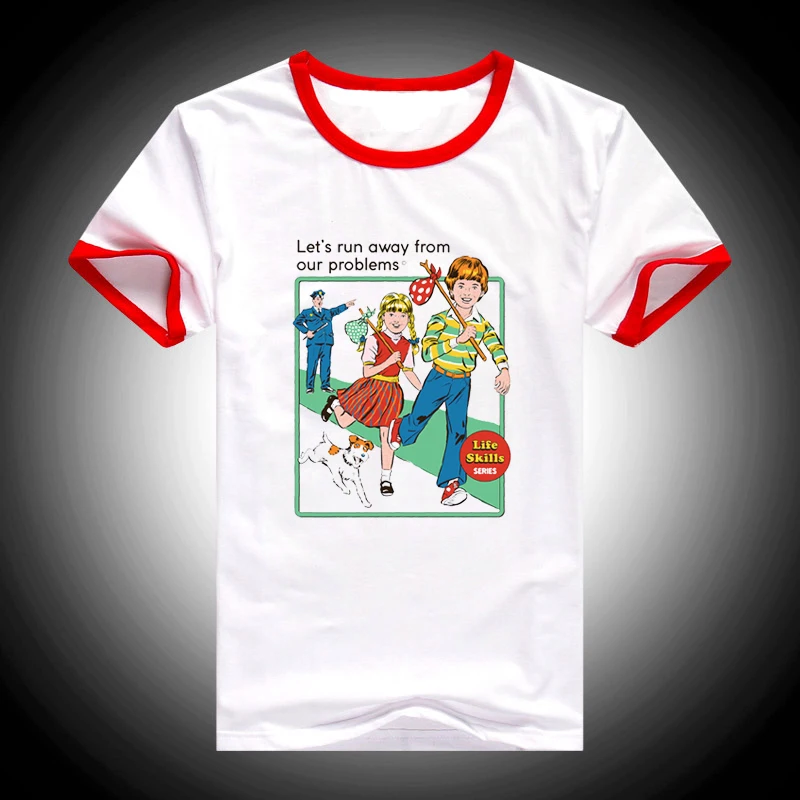 

women tshirt 2019 summer top Let's run away from our problems tumblr t shirt femme graphic funny t shirts female t-shirt