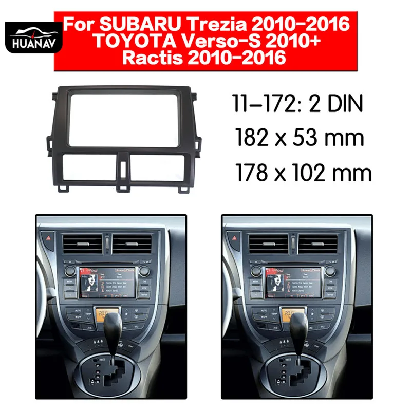 HUANAV Автомагнитола стерео установка монтажный адаптер фасции Для Subaru Trezia 2010- Verso-S 2010+ Ractis 2010 аудио фасции