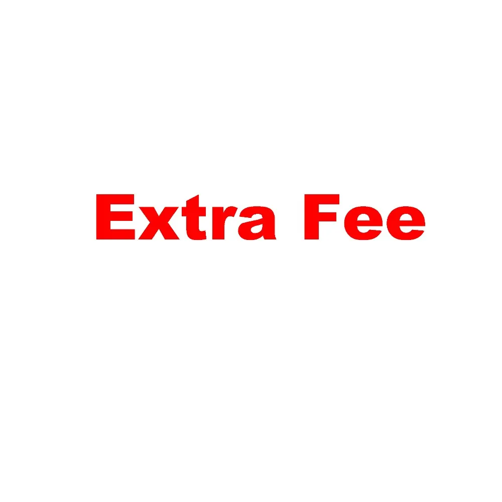 Extra Fee