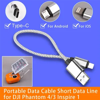 

New Android IOS Type-C Portable Data Cable Short Data Line for DJI Phantom 3/4 PRO + Inspire 1 for phone/Smartphone/Tablet
