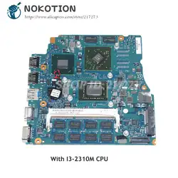 NOKOTION материнская плата для ноутбука sony Vaio PCG-41218M VPCSB A1820699A MBX-237 1P-0114J00-A011 основная плата I3-2310M Процессор HD6470M