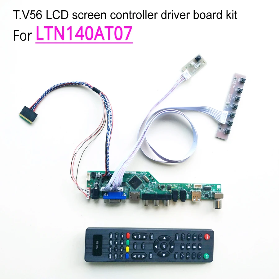 

T.V56 screen controller driver board DIY kit For LTN140AT07 notebook PC lcd panel VGA HDMI RF USB 1366*768 14" 40 pin WLED LVDS