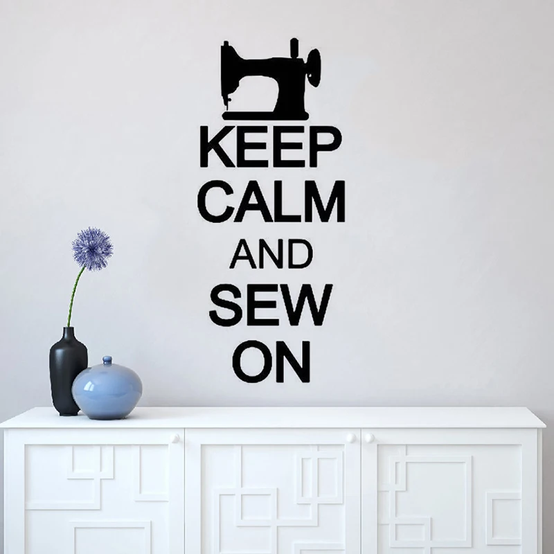 Keep Calm and Sew On Quote Wall Decals Sewing Design Vinyl Wall