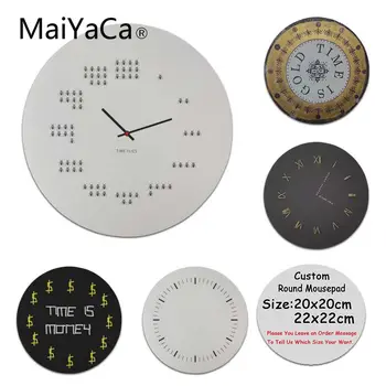 

MaiYaCa Time is Gold Customized MousePads Computer Laptop Anime Mouse Mat Size for 22X22cm Small Round Mousepads