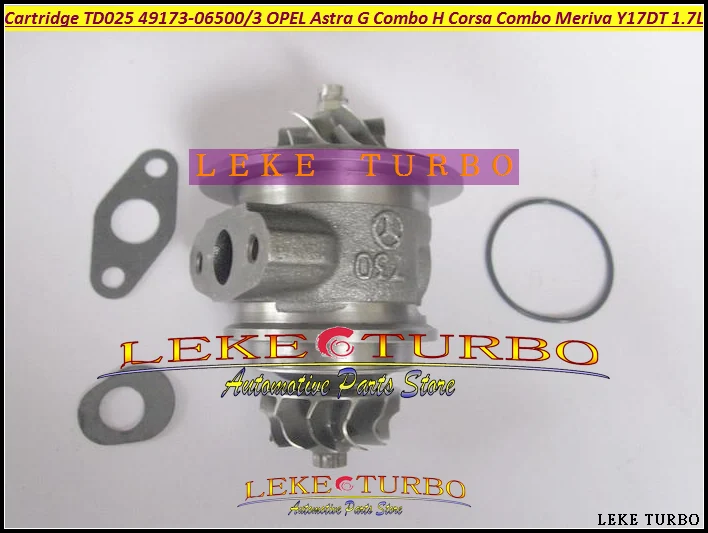 Турбокомпрессор для OPEL Astra Combo H Corsa Meriva Y17DT 1.7L турбокомпрессор с ядром CHRA TD025 49173-06500