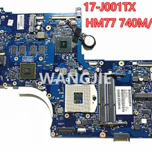 Материнская плата для ноутбука hp ENVY 17-J034CA 720269-501 720269-601 720269-001 HM77 740 M/2G полностью протестирована