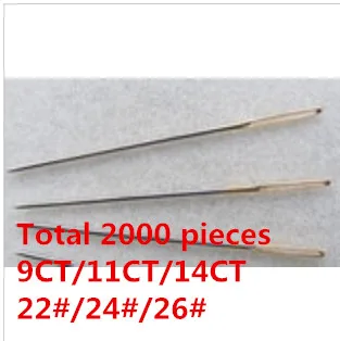 

22# 24# 26# 9CT 11CT 14CT Embroidery Needle Cross Stitch Needle 1 Lot=2000 Pieces Available