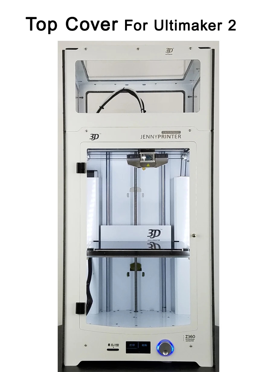 Newest Top Cover For Ultimaker 2 UM2 Extended and JennyPrinter3 Z360 3D Printer Parts