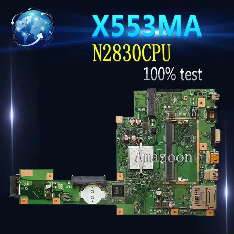 Amazoon X553MA MAIN_BD._0M/N2830/AS For ASUS A553M X503M F503M X553MA X503M X553M F553M F553MA laptop motherboard 100% tested Amazoon X553MA MAIN_BD._0M/N2830/AS For ASUS A553M X503M F503M X553MA X503M X553M F553M F553MA laptop motherboard 100% tested