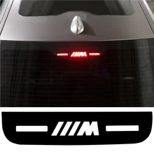 

For BMW 3 5 7 Series E46 E90 E92 E93 F30 F35 F80 F31 F10 F01 F02 F03 F04 /// M For BMW Interior Brake Light Stickers Accessories