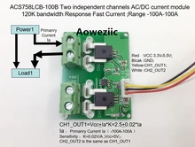 Aoweziic ACS758LCB-100B ACS758LCB ACS758 Two independent channels AC/ DC current detection module Rang:-100A-100A