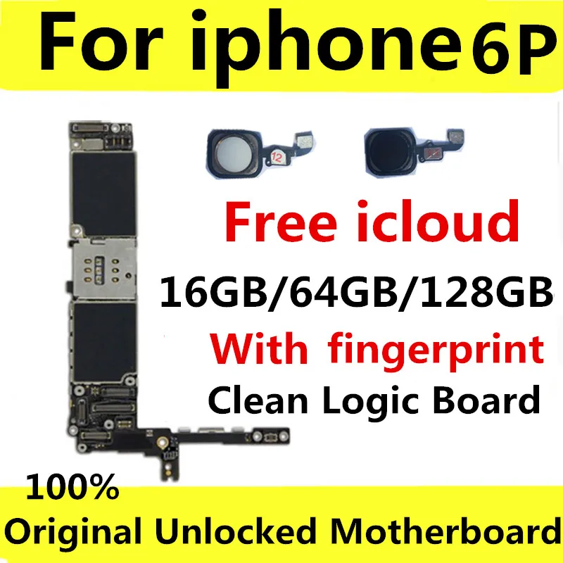 

16GB 32GB 64GB Original Motherboard For iPhone 6P Unlocked Mainboard Free iCloud IOS Logic Board With / Without Fingerprint