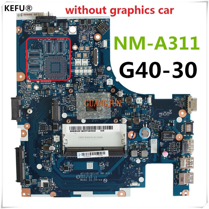 KEFU Бесплатная доставка Для Lenovo G40-30 ACLU9/ACLU0 NM-A311 материнская плата для ноутбука с